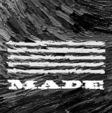 MADE (2016)
             <br>
             11 songs • 40 minutes
             Made is the third Korean studio album and the fifth Japanese studio album by South Korean boy band Big Bang. Made was preceded by four single albums containing eight songs, all released in 2015. After over a year of delays, the full album was released on December 12, 2016. It marks the group's comeback after a three-year hiatus and their first Korean studio album in eight years. Made charted at number one on the South Korean, Japanese and Taiwanese albums charts and, including the four single albums, sold over six million copies in China alone.
